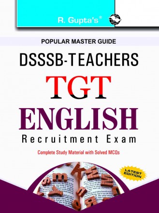 RGupta Ramesh DSSSB: Teachers TGT English Exam Guide English Medium